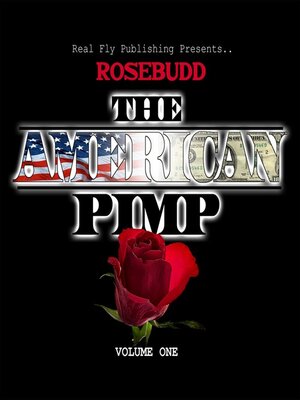 cover image of Rosebudd the American Pimp